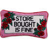 Store Bought is Fine Needlepoint Pillow - Decorative Pillows - 1 - thumbnail