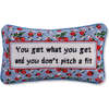 Get What You Get Needlepoint Pillow - Decorative Pillows - 1 - thumbnail