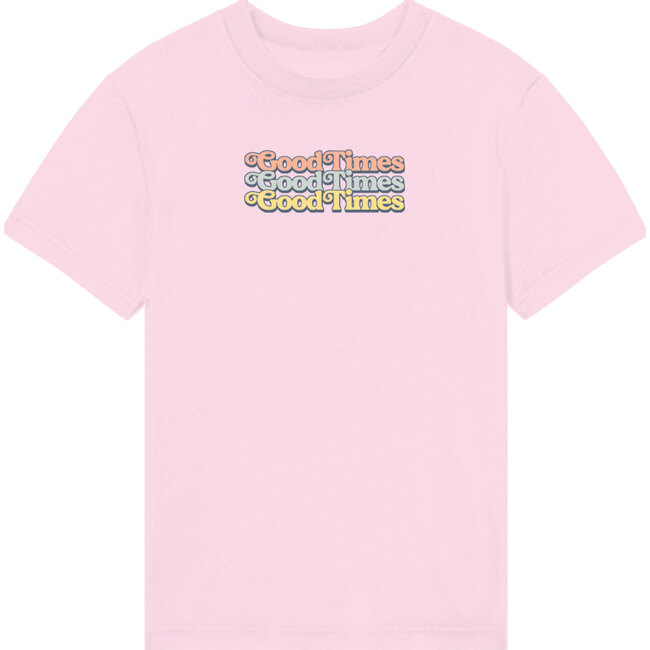 Kids Good Times T-shirt, Pink