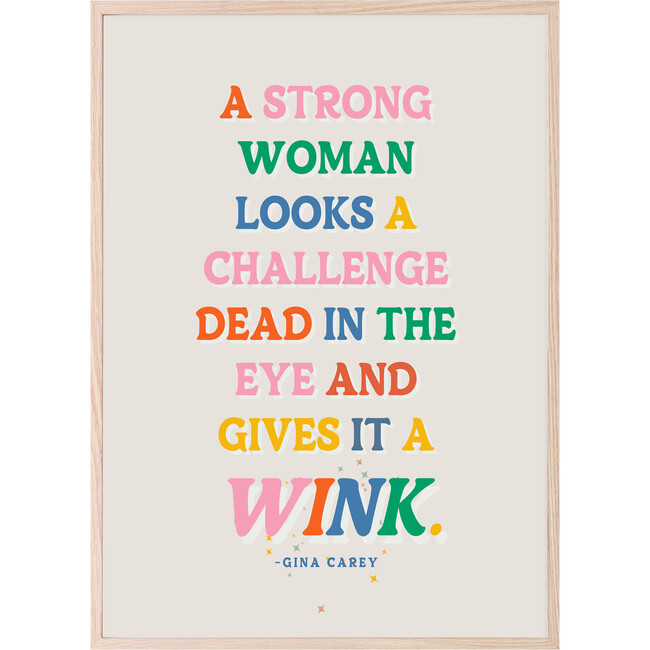 A Strong Woman Art Print