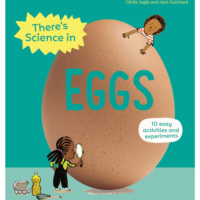 There's Science in Eggs