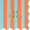 Stripe Happy Birthday Large Napkins - Party - 6