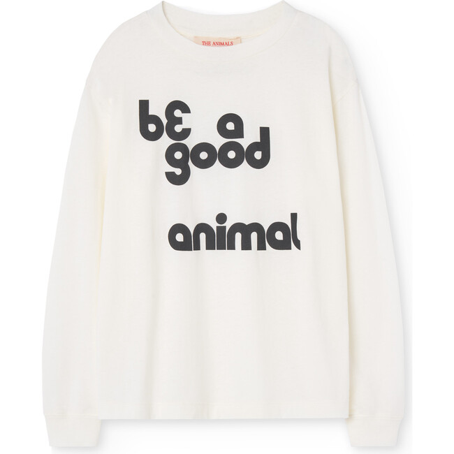 Dog Be A Good Animal Long Sleeve Regular Fit T-Shirt, White