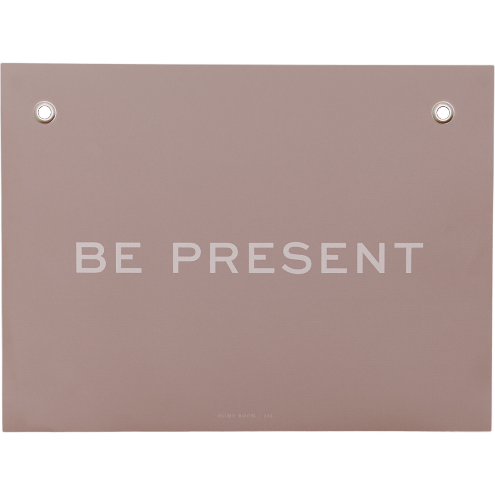 Life Lesson: Be Present Affirmation Print, Blush - Wall Décor - 1