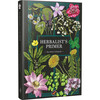 Renegade Game Studios: Herbalist’s Primer - Hardcover Book - Games - 1 - thumbnail