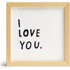 I Love You Little Print - Art - 1 - thumbnail