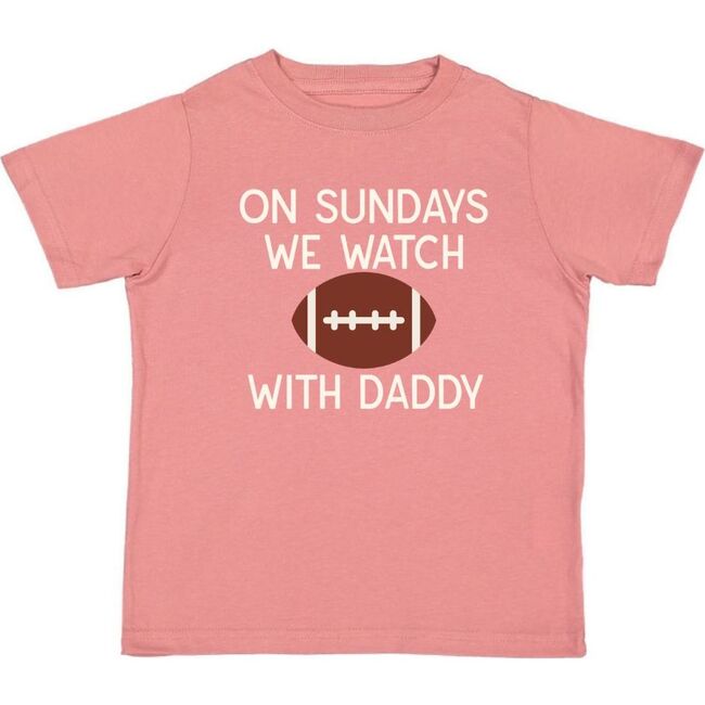 Football Sundays With Daddy Short Sleeve T-Shirt, Dusty Rose