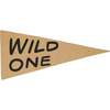 Wild One Pennant - Wall Décor - 1 - thumbnail