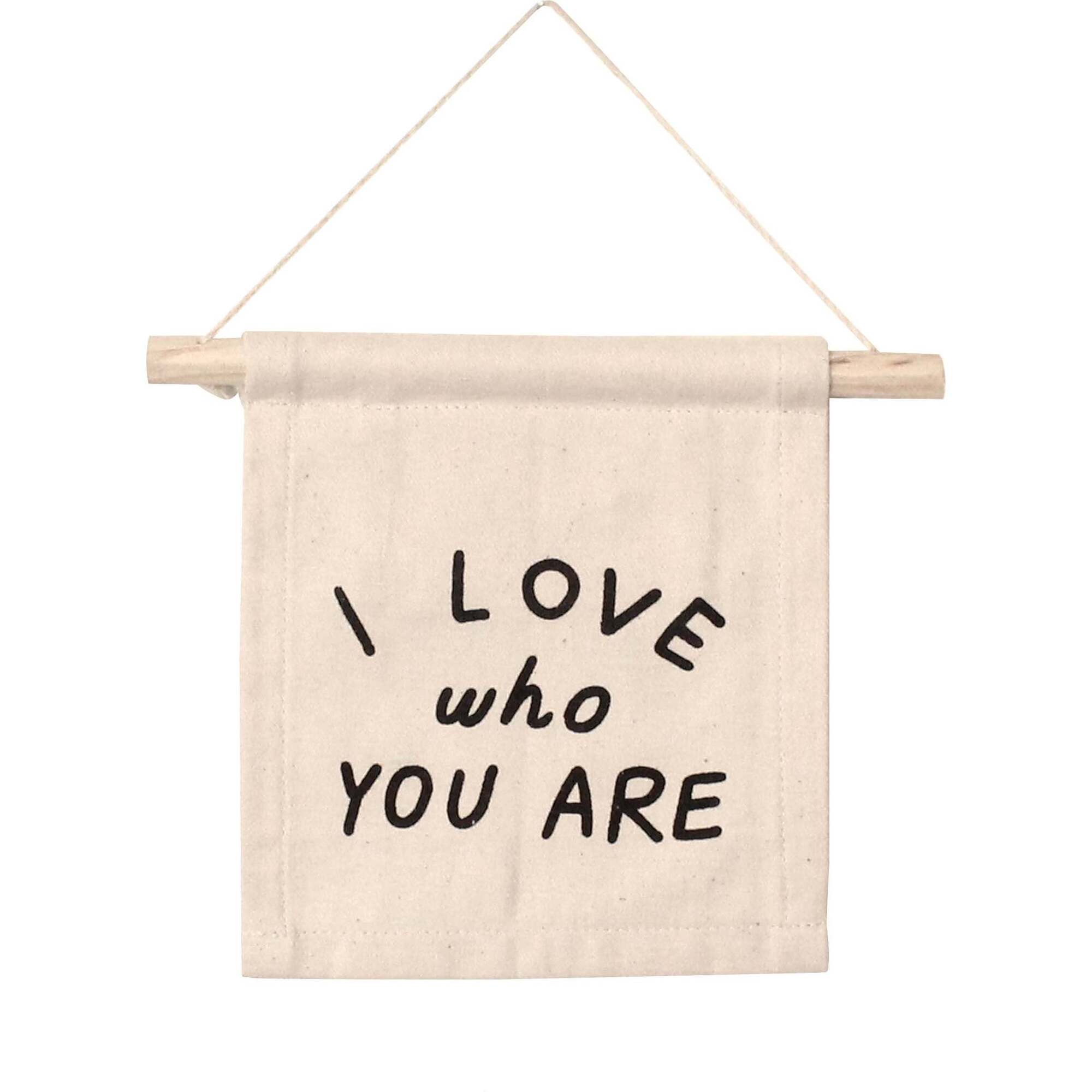 I Love Who You Are Hang Sign, Natural - Wall Décor - 1