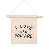 I Love Who You Are Hang Sign, Natural - Wall Décor - 1 - thumbnail