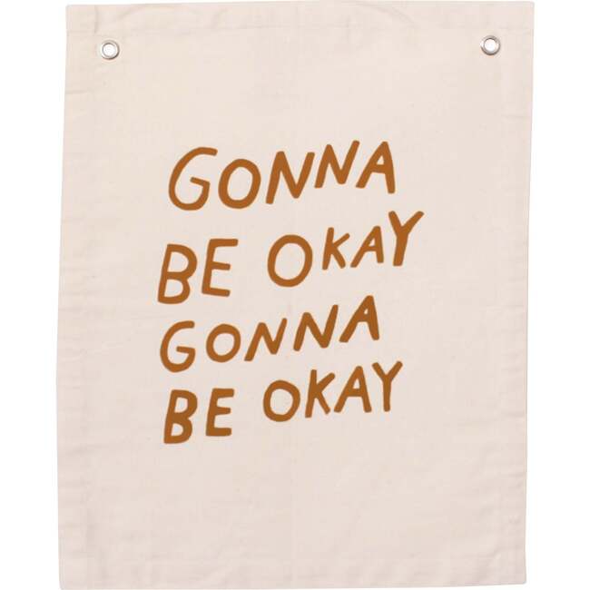 Gonna Be Okay Banner