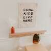 Cool Kids Banner, Natural - Wall Décor - 3