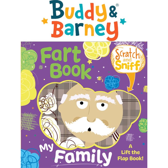 Buddy & Barney: Scratch & Sniff Book: My Family Fart Book, Kids Ages 2+ - Developmental Toys - 4