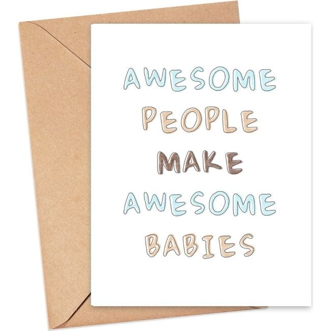 Awesome People Make Awesome Babies Greeting Card, Blue/Brown - Gift Cards - 2