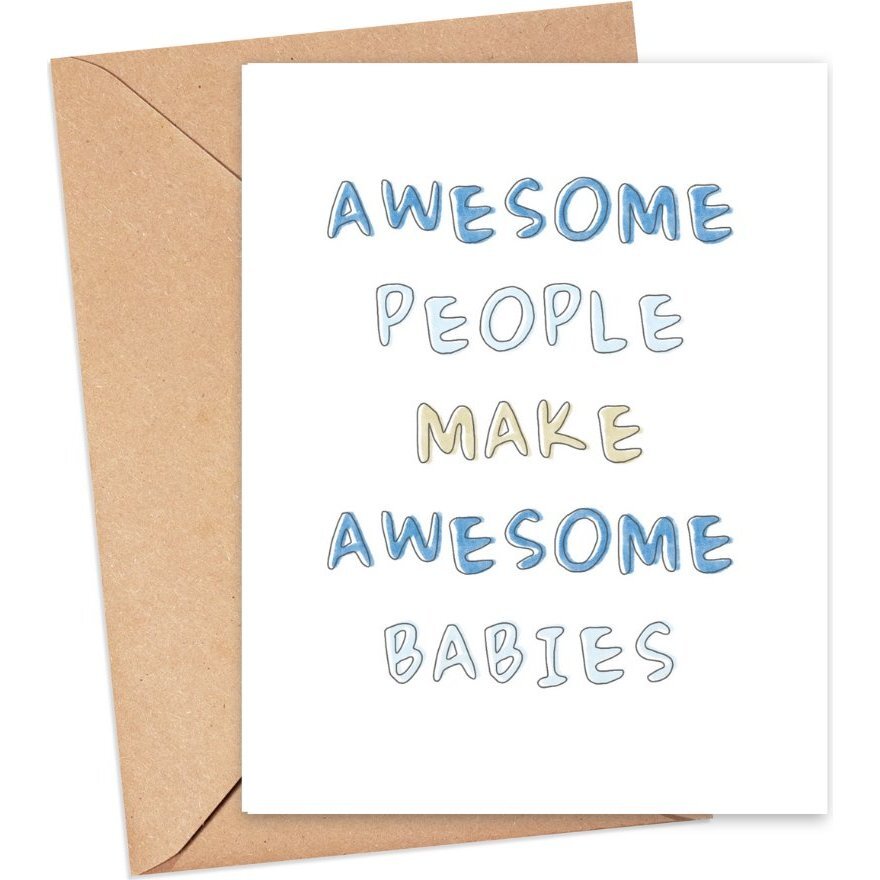 Awesome People Make Awesome Babies Greeting Card, Blue/Beige - Gift Cards - 1
