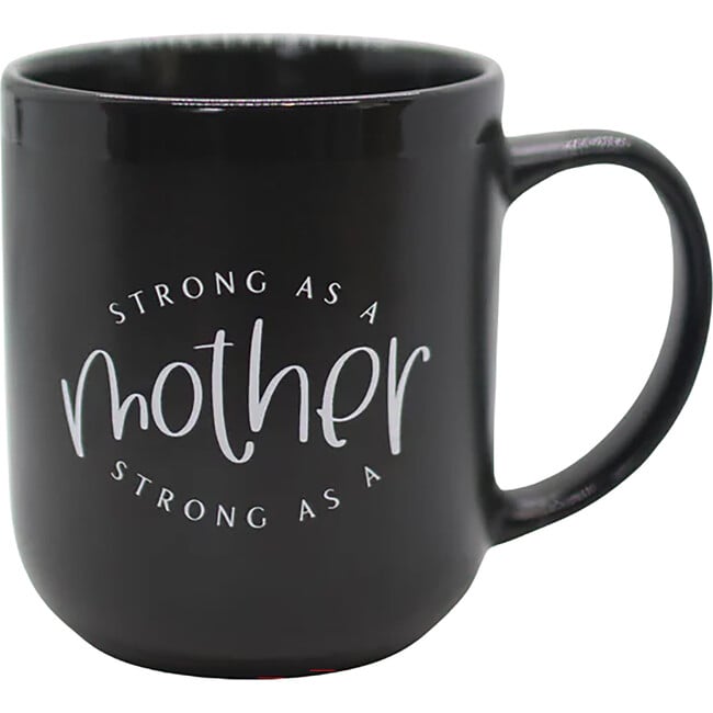 Strong/Tired as a Mother Dual Sided Mug