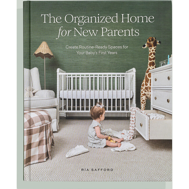The Organized Home for New Parents