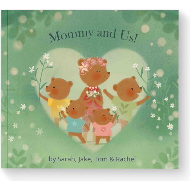 Mommy and Us / Me  (A Personalized Read-Aloud Gift from upto 4 Kids to Mom)