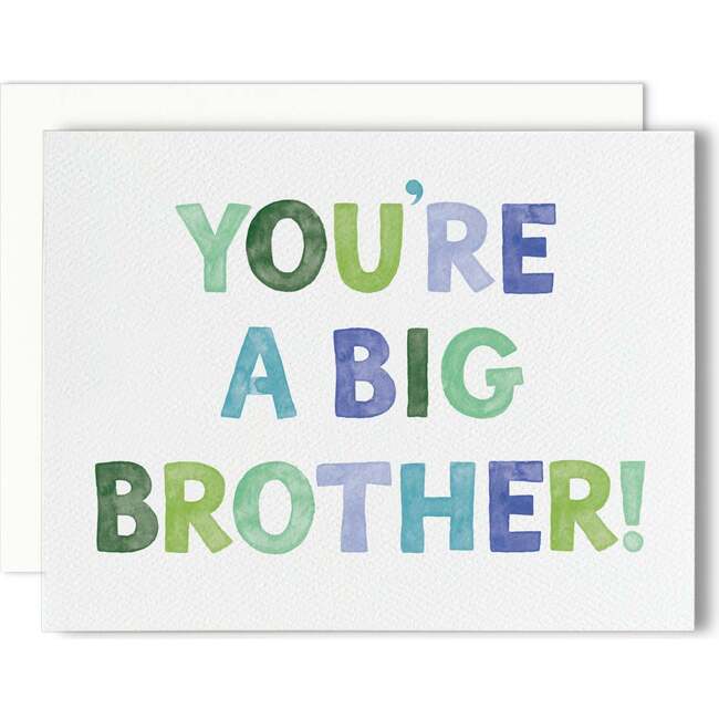 You're a Big Brother Greeting Card