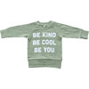 Boy's Raglan Sweatshirt Be Kind Be Cool Be You - Sweatshirts - 1 - thumbnail