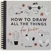 How to Draw All the Things (Spiral) - Books - 1 - thumbnail