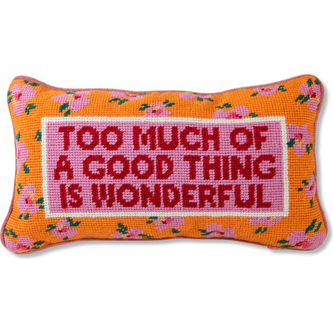 Too Much Needlepoint Pillow