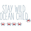 Graphic Tee, Stay Wild Ocean Child - T-Shirts - 2 - thumbnail
