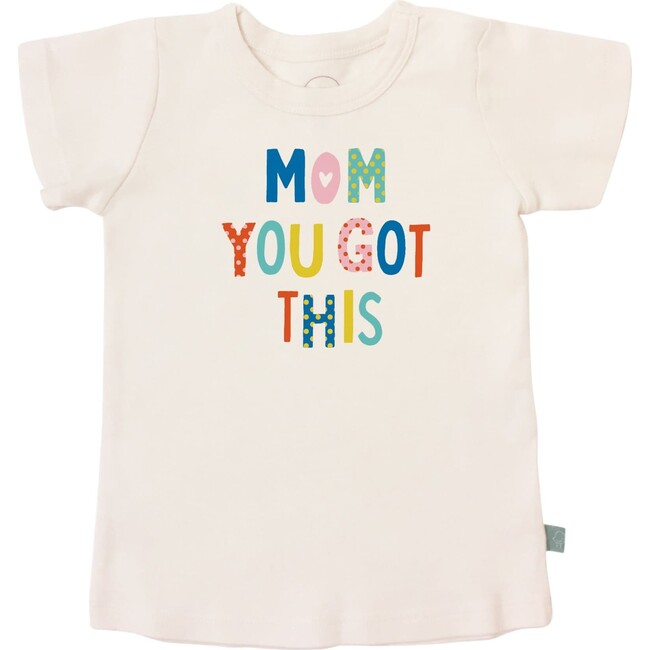 Graphic Tee, Mom You Got This