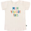 Graphic Tee, Mom You Got This - T-Shirts - 1 - thumbnail
