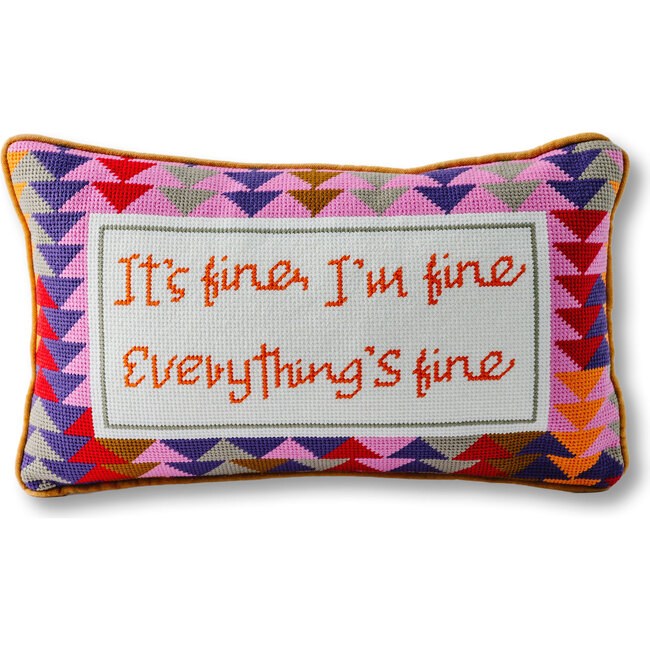 Everything's Fine Needlepoint Pillow