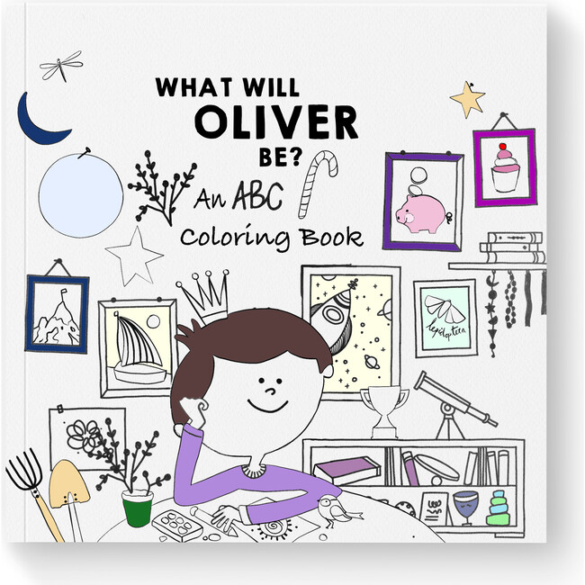 What Will I Be? The Coloring Book (Personalized Alphabet Coloring Book)