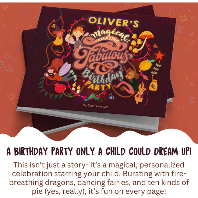 My Magical, Amazing, Fabulous Birthday Party (Personalized Birthday Book)