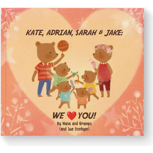 Grandkids, We Love You! (A Personalized Read-Aloud Gift for upto 4 Grandkids from Grandparents/ Single Grandparent)