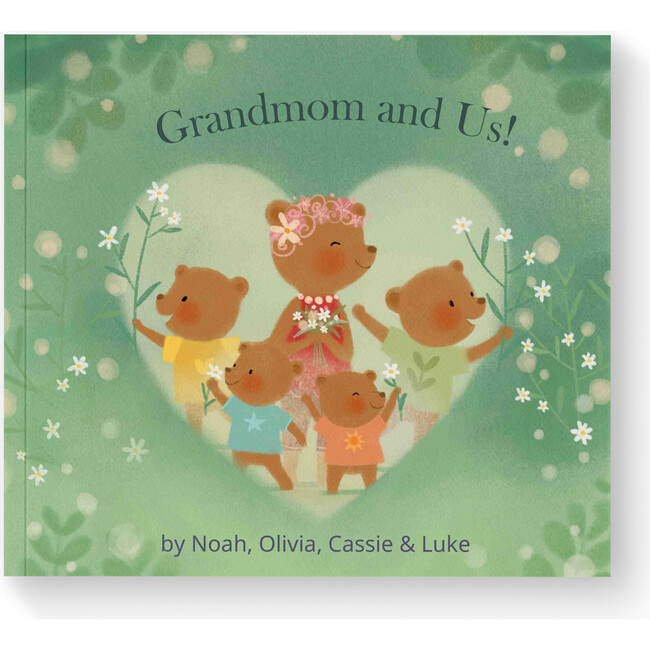 Grandma and Us / Me (A Personalized Read-Aloud Gift from upto 4 Grandkids to Grandmom)