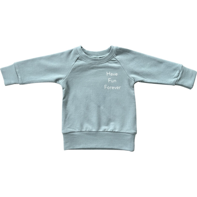 Boy's Raglan Sweatshirt Have Fun Forever