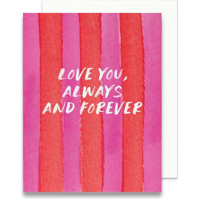 Love You, Always and Forever Greeting Card