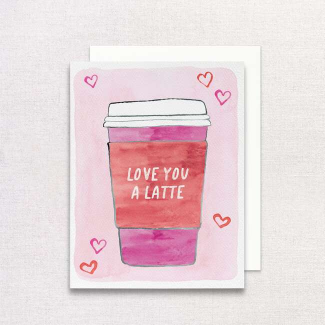 Love You a Latte Greeting Card
