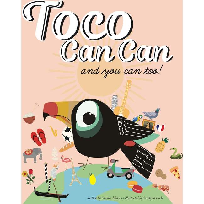 Toco Can Can: and you can too!