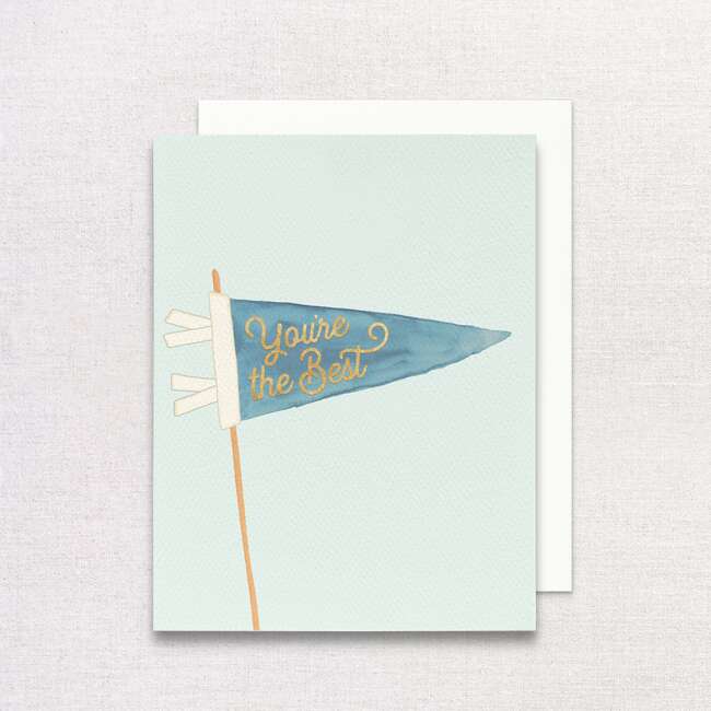 You're The Best Greeting Card