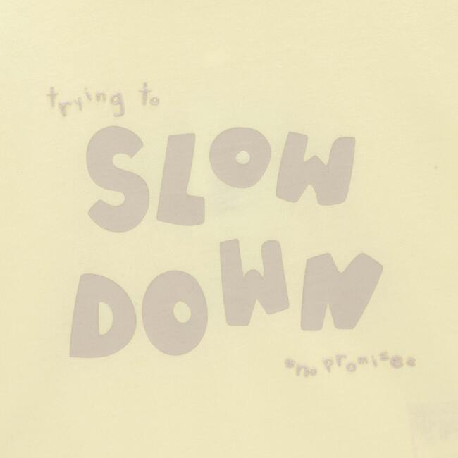 Slow Down t-shirt in cotton