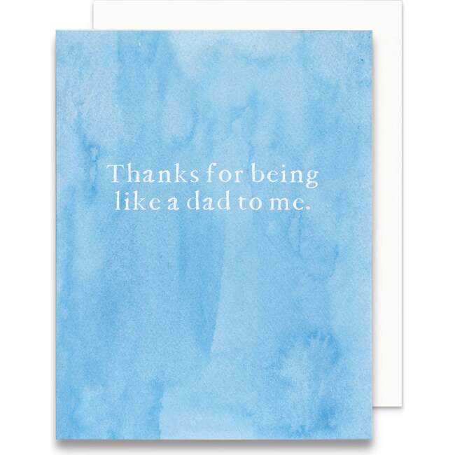 Thanks for Being Like a Dad to Me Greeting Card