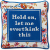 Overthink Needlepoint Pillow - Decorative Pillows - 1 - thumbnail
