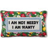 Not Needy Needlepoint Pillow - Decorative Pillows - 1 - thumbnail