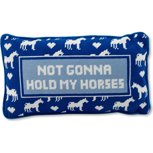 Hold My Horses Needlepoint Pillow
