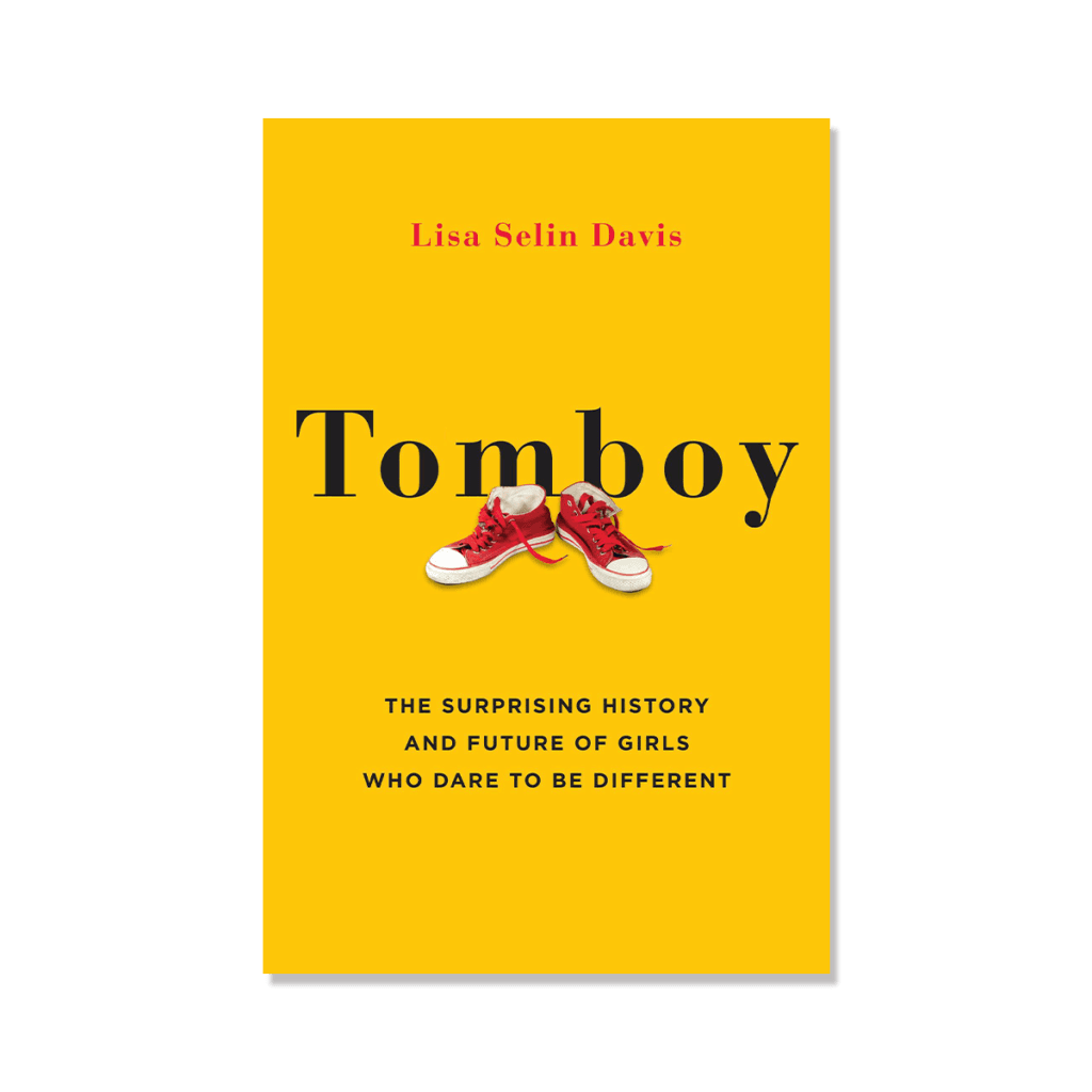 Lisa Selin Davis on her new book “Tomboy”
